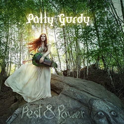 Patty Gurdy - Pest & Power